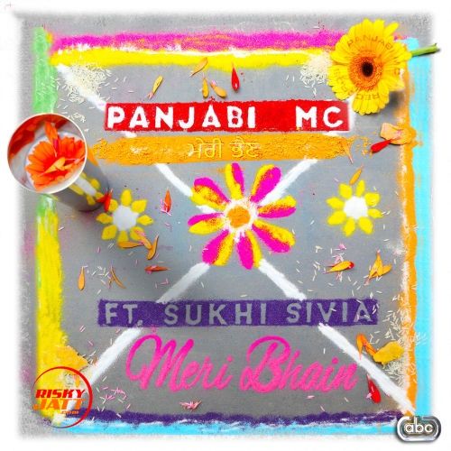 Meri Bhain Sukhi Sivia mp3 song free download, Meri Bhain Sukhi Sivia full album