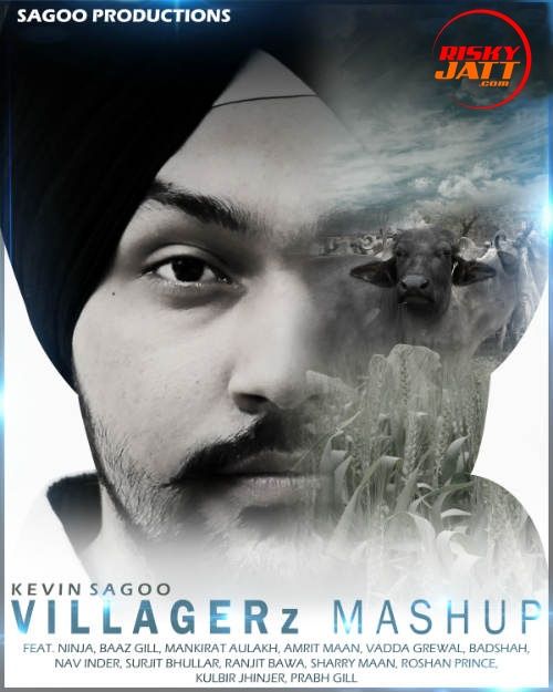 Villagerz Mashup Kevin Sagoo mp3 song free download, Villagerz Mashup Kevin Sagoo full album