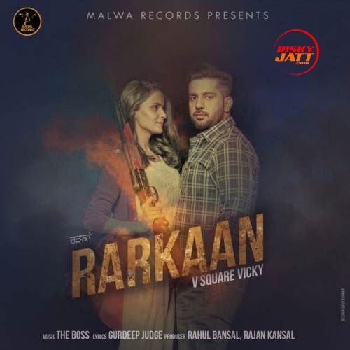 Rarkaan V Square Vicky mp3 song free download, Rarkaan V Square Vicky full album