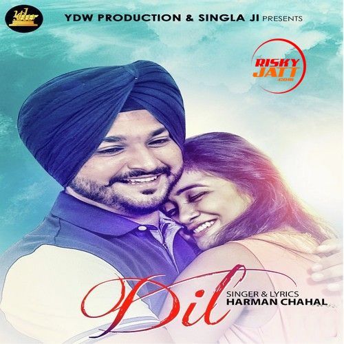 Dil Harman Chahal mp3 song free download, Dil Harman Chahal full album