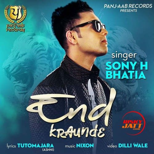 End Kraunde Sony H Bhatia mp3 song free download, End Kraunde Sony H Bhatia full album