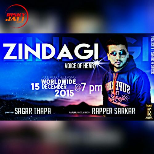 Zindagi ( Heart Touching ) Rapper Sarkar mp3 song free download, Zindagi ( Voice of Heart ) Rapper Sarkar full album