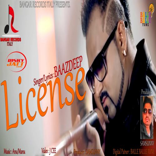 License Baazdeep mp3 song free download, License Baazdeep full album