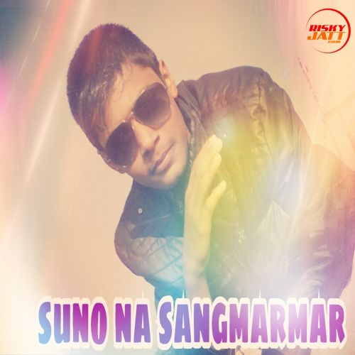 Suno Na Sagmarmar Yoman King, Ashish Pathak mp3 song free download, Suno Na Sangmarmar Yoman King, Ashish Pathak full album