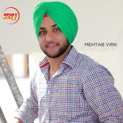 Mustang Mehtab Virk mp3 song free download, Mustang Mehtab Virk full album