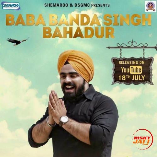 Baba Banda Singh Bahadur Simranjeet Singh mp3 song free download, Baba Banda Singh Bahadur Simranjeet Singh full album