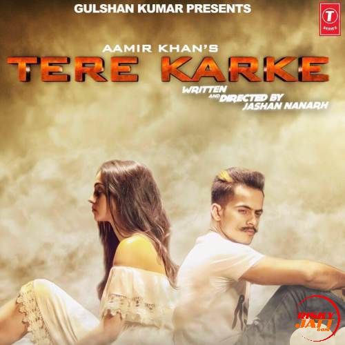 Tere Karke Aamir Khan mp3 song free download, Tere Karke Aamir Khan full album