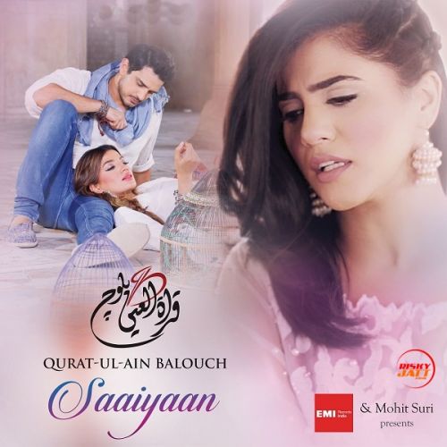 Saaiyaan Qurat Ul Ain Balouch mp3 song free download, Saaiyaan Qurat Ul Ain Balouch full album