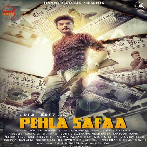 Pehla Safaa Pavii Ghuman mp3 song free download, Pehla Safaa Pavii Ghuman full album