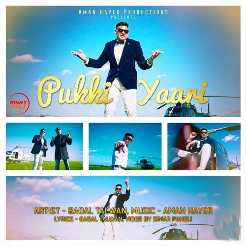 Pukki Yaari Badal Talwan mp3 song free download, Pukki Yaari Badal Talwan full album