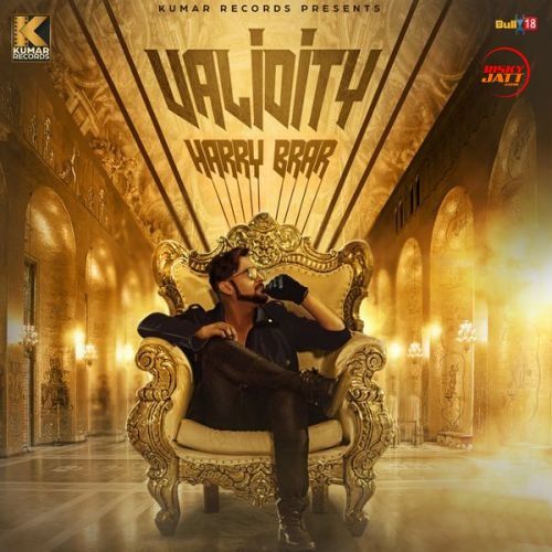 Validity Harry Brar, GeeCee mp3 song free download, Validity Harry Brar, GeeCee full album