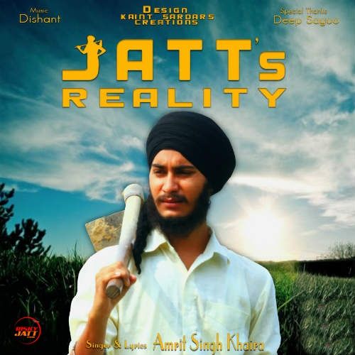 Jatts Reality Amrit Singh Khaira mp3 song free download, Jatts Reality Amrit Singh Khaira full album