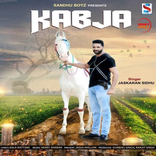 Kabja Jaskaran Sidhu mp3 song free download, Kabja Jaskaran Sidhu full album