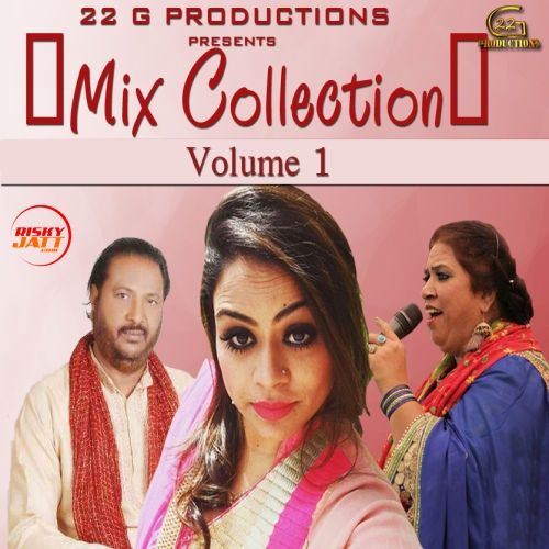 Download Mix Collection Vol. 1 Manpreet Akhtar, Harmesh Rangeela and others... full mp3 album