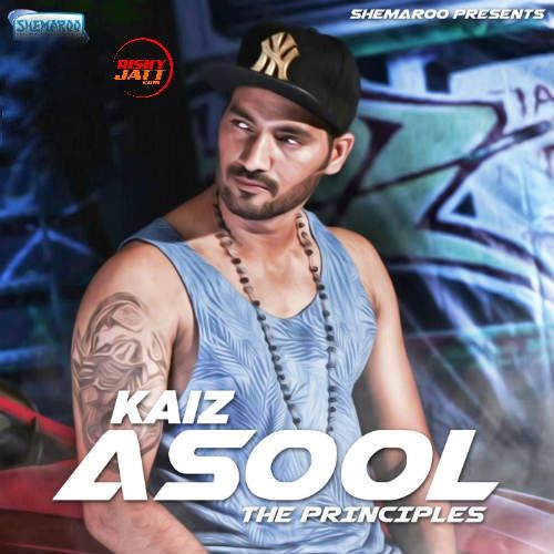 Asool the Principles Kaiz mp3 song free download, Asool the Principles Kaiz full album