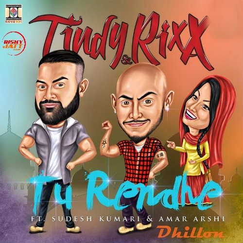 Tu Rendhe Sudesh Kumari, Amar Arshi mp3 song free download, Tu Rendhe Sudesh Kumari, Amar Arshi full album