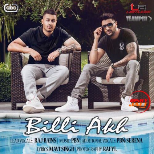 Billi Akh Raj Bains mp3 song free download, Billi Akh Raj Bains full album