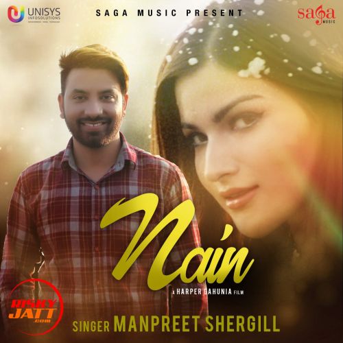 Nain Manpreet Shergill mp3 song free download, Nain Manpreet Shergill full album