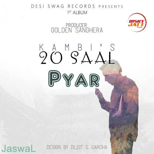 Pyar Kambi mp3 song free download, Pyar Kambi full album