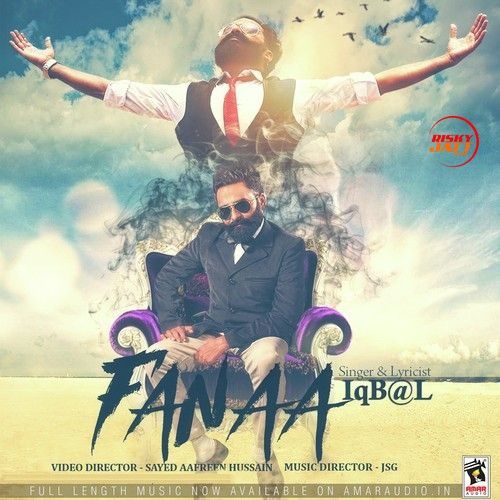 Fanaa Iqbal mp3 song free download, Fanaa Iqbal full album