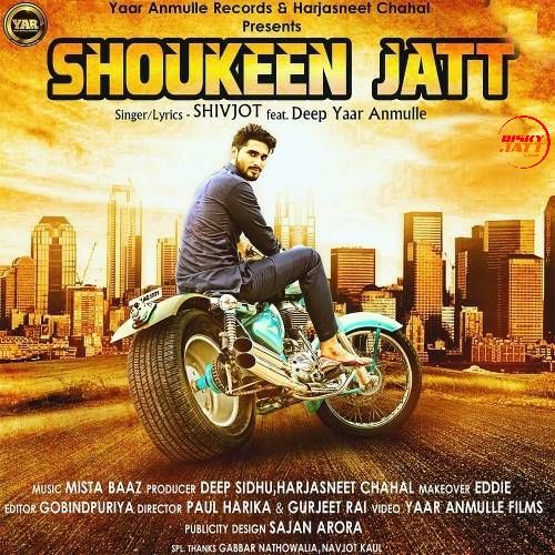 Shoukeen Jatt Shivjot mp3 song free download, Shoukeen Jatt Shivjot full album