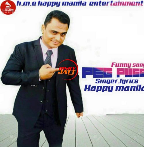 Funny Song Peg Pugg Happy Manila mp3 song free download, Funny Song Peg Pugg Happy Manila full album