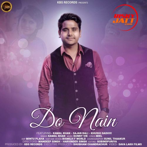 Do Nain Kamal Khan mp3 song free download, Do Nain Kamal Khan full album