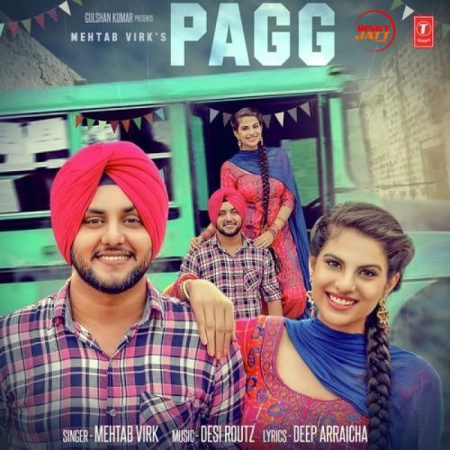 Pagg Mehtab Virk mp3 song free download, Pagg Mehtab Virk full album