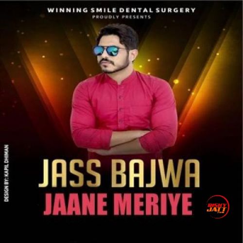 Jaane Meriye Jass Bajwa mp3 song free download, Jaane Meriye Jass Bajwa full album