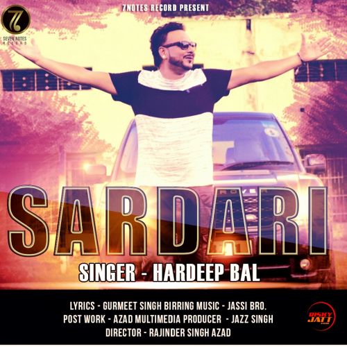 Sardari Hardeep Bal mp3 song free download, Sardari Hardeep Bal full album