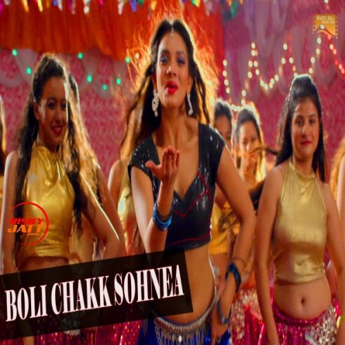 Boli Chakk Sohnea Miss Pooja mp3 song free download, Boli Chakk Sohnea Miss Pooja full album