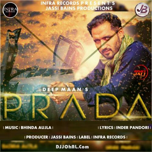 Prada Deep Maan mp3 song free download, Prada Deep Maan full album