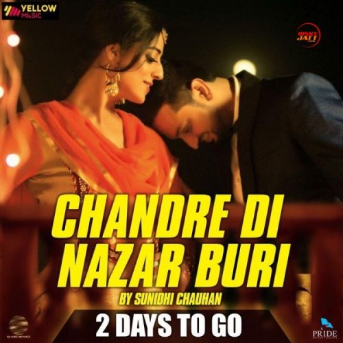 Chandre Di Nazar Buri Sunidhi Chauhan mp3 song free download, Chandre Di Nazar Buri Sunidhi Chauhan full album