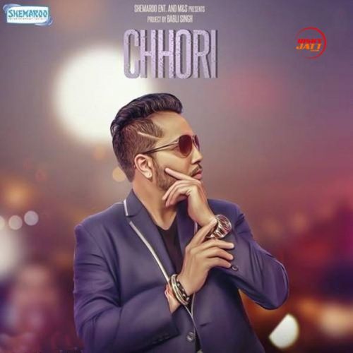 Chhori Mika Singh mp3 song free download, Chhori Mika Singh full album