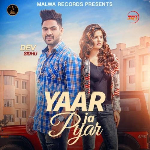 Yaar Ja Pyar Dev Sindhu mp3 song free download, Yaar Ja Pyar Dev Sindhu full album