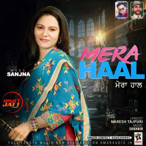 Mera Haal Miss Sanjna mp3 song free download, Mera Haal Miss Sanjna full album