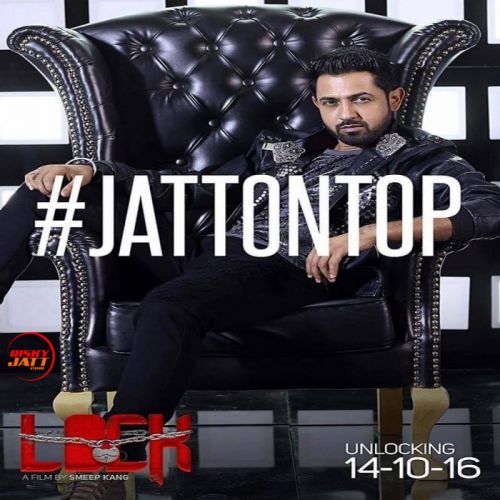 Jatt On Top (Mehntan Di Kamaai) Gippy Grewal mp3 song free download, Jatt On Top (Mehntan Di Kamaai) Gippy Grewal full album