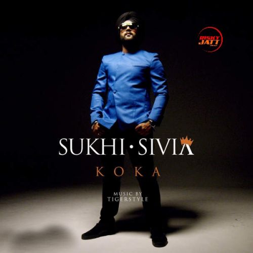 Koka Sukhi Sivia mp3 song free download, Koka Sukhi Sivia full album