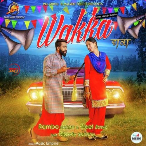 Wakka Rambo Sehjra, Geet Bawa mp3 song free download, Wakka Rambo Sehjra, Geet Bawa full album