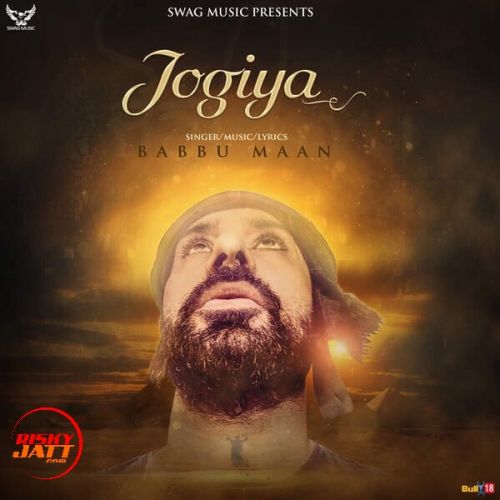 Jogiya Babbu Maan mp3 song free download, Jogiya Babbu Maan full album