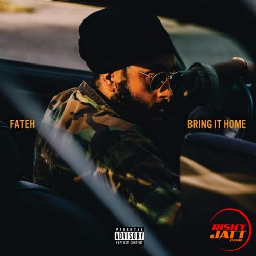 100 Bande (feat. Raaginder) Fateh mp3 song free download, Bring It Home Fateh full album