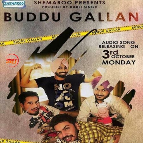 Buddu Gallan Anmol Preet mp3 song free download, Buddu Gallan Anmol Preet full album