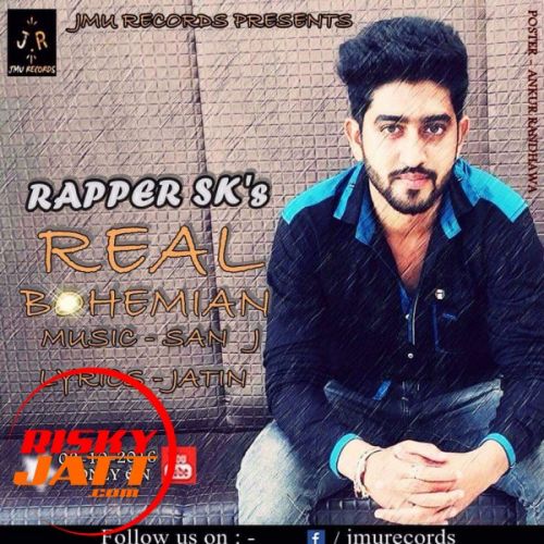 Real Bohemian Rapper Sk mp3 song free download, Real Bohemian Rapper Sk full album