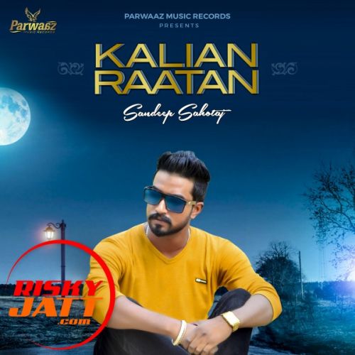 Kalian Raatan mp3 song free download, Kalian Raatan full album