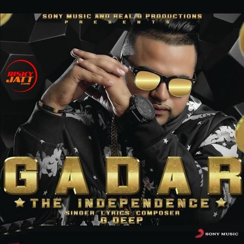 Bhar Bhar Ke G Deep mp3 song free download, Gadar G Deep full album