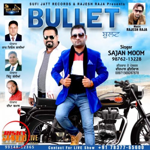 Bullet Sajan Moom mp3 song free download, Bullet Sajan Moom full album