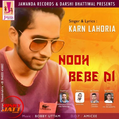 Nooh Bebe di Karn Lahoria mp3 song free download, Nooh Bebe di Karn Lahoria full album