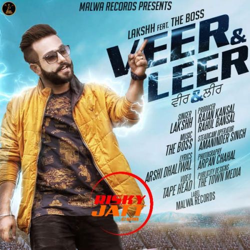 Veer & Leer Lakshh mp3 song free download, Veer & Leer Lakshh full album