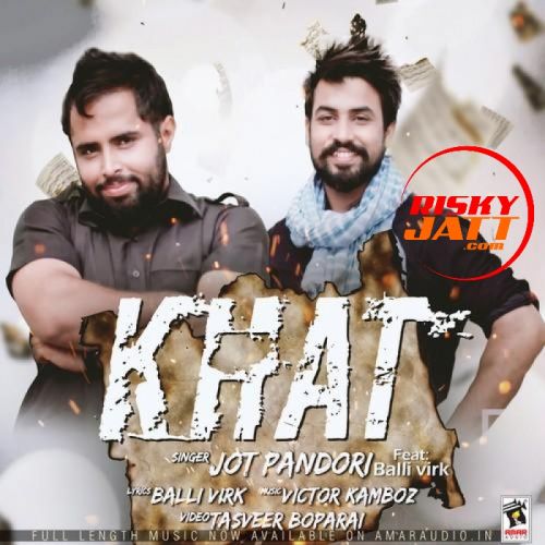 Khat Jot Pandori mp3 song free download, Khat Jot Pandori full album