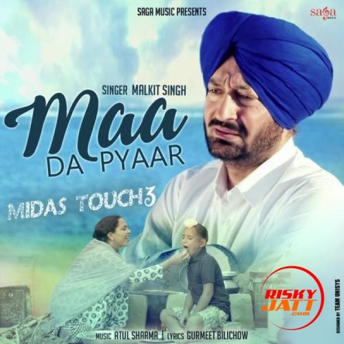 Maa Da Pyaaresa Malkit Singh mp3 song free download, Maa Da Pyaaresa Malkit Singh full album